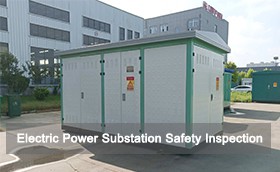 Electric Power Substation Safety Inspection