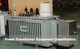 Power Transformer Equipment Classification